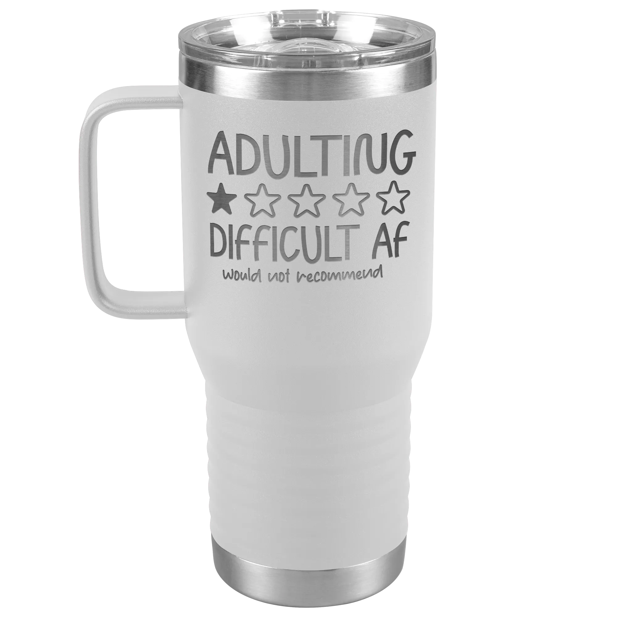 Adulting, Difficult AF Engraved 20oz Tumbler with Handle